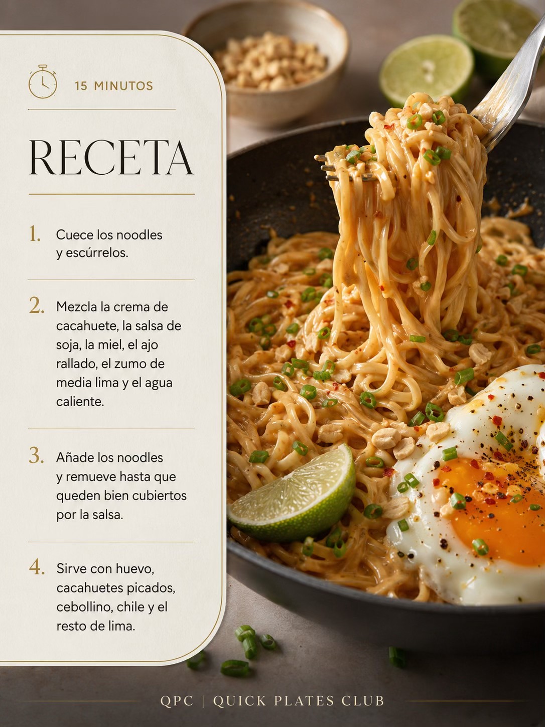 Noodles cremosos de cacahuete y lima en 15 minutos - receta